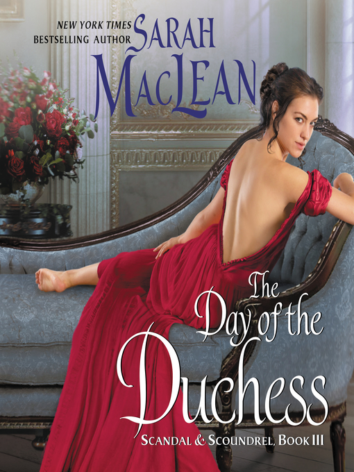 Title details for The Day of the Duchess by Sarah MacLean - Available
